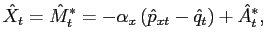 $\displaystyle \hat{X}_{t} = \hat{M}^{*}_{t} = -\alpha_{x} \left( \hat{p}_{xt} - \hat{q} _{t}\right) + \hat{A}^{*}_{t},$