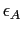$ \epsilon_A$