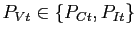 $ P_{Vt} \in \{P_{Ct},P_{It}\}$