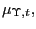 $ \mu_{\Upsilon,t},$