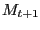 $\displaystyle M_{t+1}$
