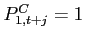 $P^C_{1,t+j}=1$