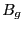 $ B_{g}$