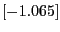 $[-1.065]$