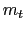$ m_{t}$