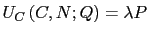 $\displaystyle U_{C}\left( C,N;Q\right) =\lambda P$
