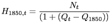 $\displaystyle H_{1850,t}=\frac{N_{t}}{\left( 1+\left( Q_{t}-Q_{1850}\right) \right) }$