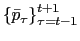 $ \left\{ \bar{p}_{\tau}\right\} _{\tau =t-1}^{t+1}$
