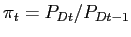 $ \pi_{t} = P_{Dt}/P_{Dt-1}$