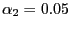 $ \alpha_{2}=0.05$