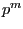 $ p^{m}$
