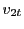 $ v_{2t}$