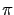 $ \pi$