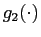 $ g_{2}(\cdot)$