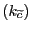 $ (k_{\widetilde{c}})$