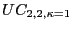 $ UC_{2,2,\kappa=1}$