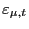 $ \varepsilon_{\mu,t} $