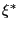$ \xi^{\ast}$