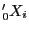 $ _{0}^{\prime} X_{i}$