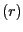$ \left( r\right) $