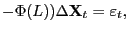 $\displaystyle -\Phi(L))\Delta\mathbf{X}_{t}=\varepsilon_{t},$