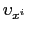 $ \upsilon_{x^{i}}\ $