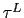 $ \tau^{L}$