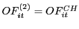 $ OF_{it}^{\left( 2\right) }=OF_{it}^{CH}$