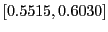 $ [0.5515,0.6030]$