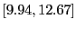 $ [9.94,12.67]$