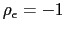 $ \rho_{\epsilon}=-1$