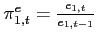 $\pi _{1,t}^{e}=\frac{e_{1,t}}{e_{1,t-1}} $