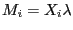 $ M_{i} =X_{i}
\lambda$