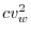 cv_w^2 