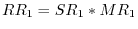 RR_1 =SR_1 \ast MR_1 
