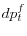 dp_{t}^{f}