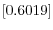 \left[ 0.6019\right] 