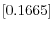 \left[ 0.1665\right] 