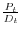 \frac{P_{t}}{D_{t}}