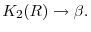  K_2(R)\rightarrow \beta.