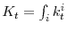  % K_{t}=\int_{i}k_{t}^{i}