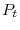  P_{t}