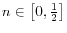 n\in \left[ {0,\frac{1}{2}} \right]