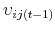  \upsilon _{ij(t-1)}