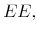  EE,