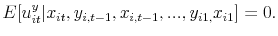 \displaystyle E[u_{it}^{y}\vert x_{it},y_{i,t-1},x_{i,t-1},...,y_{i1,}x_{i1}]=0.% 