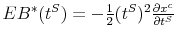  EB^{\ast}(t^{S})=-\frac{1}{2}(t^{S})^{2}% \frac{\partial x^{c}}{\partial t^{S}}