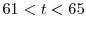  61<t<65