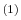  ^{(1)}