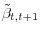 \tilde{\beta}_{t,t+1} 